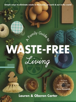 cover image of A Family Guide to Waste-free Living